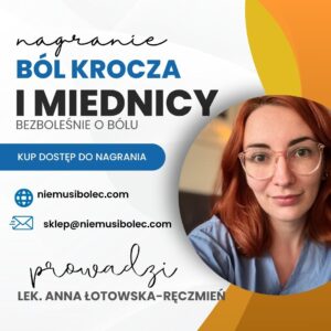 Bezboleśnie o bólu: bóle krocza i miednicy
