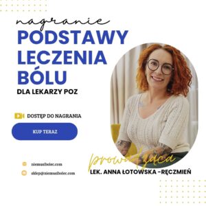 Podstawy leczenia bólu dla lekarzy POZ