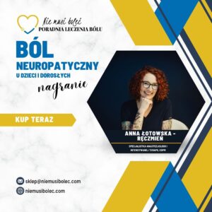 Ból neuropatyczny u dzieci i dorosłych